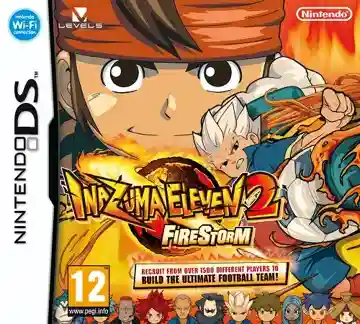 Inazuma Eleven 2 - Kyoui no Shinryakusha - Fire (Japan) (Rev 1)-Nintendo DS